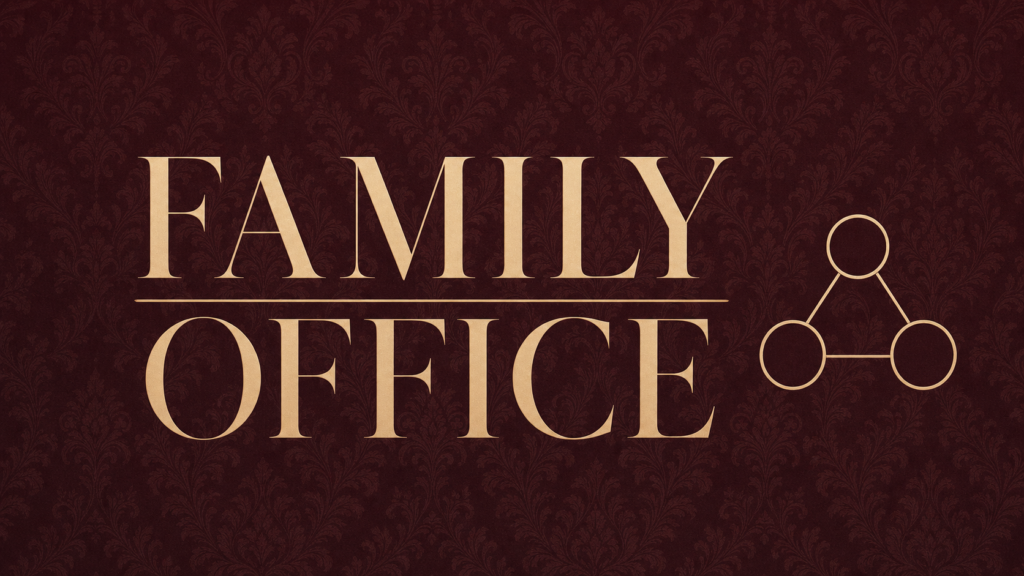 Brand graphic reading 'FAMILY OFFICE' in gold serif letters with a divider line and a three-circle network emblem on a burgundy patterned background.