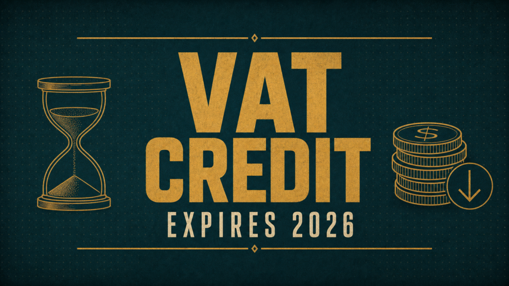 Promotional graphic announcing VAT CREDIT EXPIRES 2026, with an hourglass on the left and a stack of coins on the right.